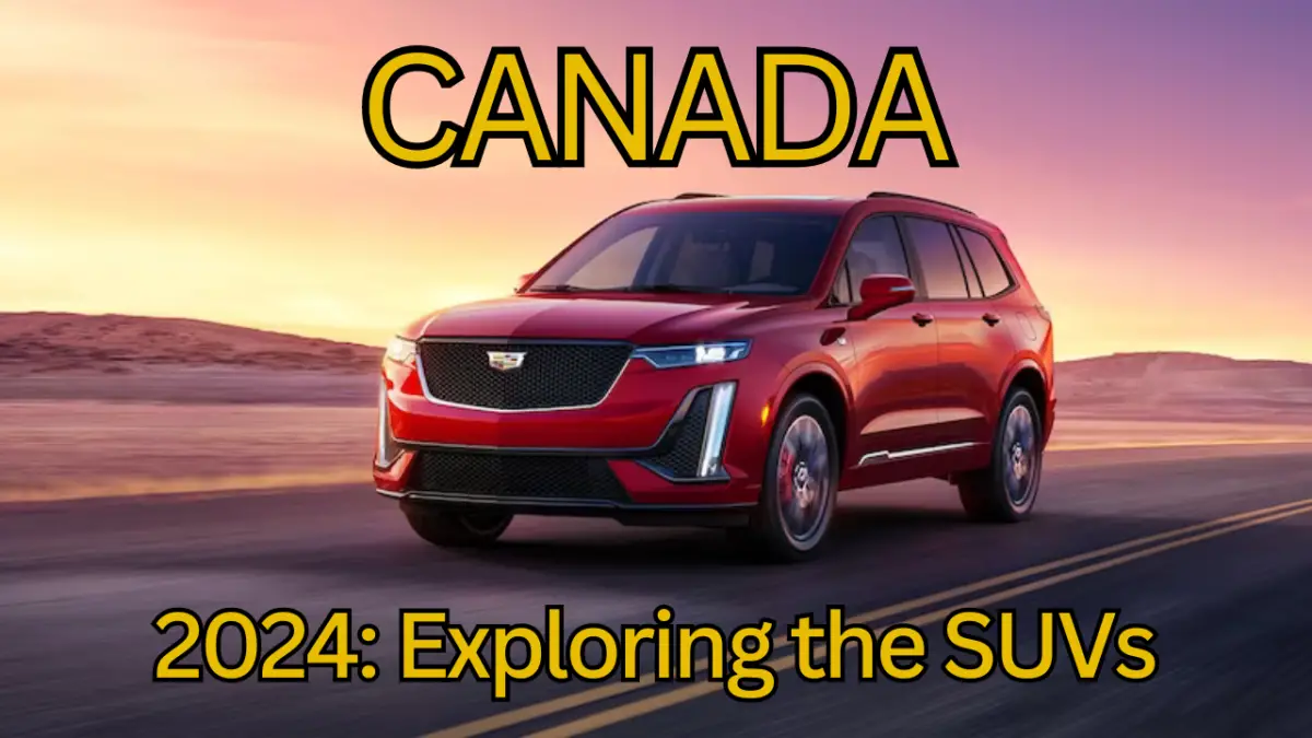 2024-Exploring-the-SUVs-In-Canada-Featured