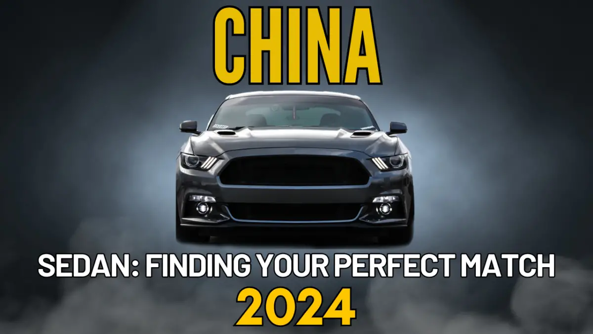 2024-Sedan-Finding-Your-Perfect-Match-in-China-Featured
