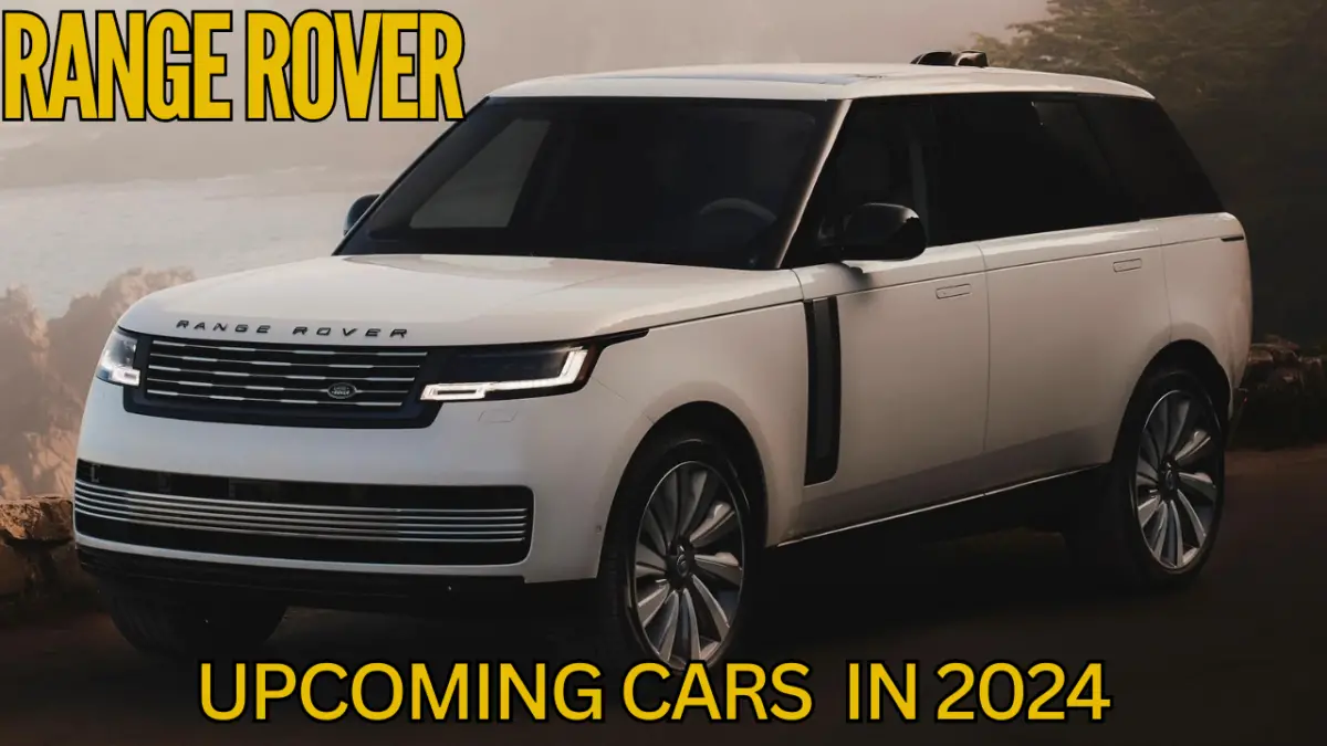 2024 Upcoming Cars Of Range Rover In This Year